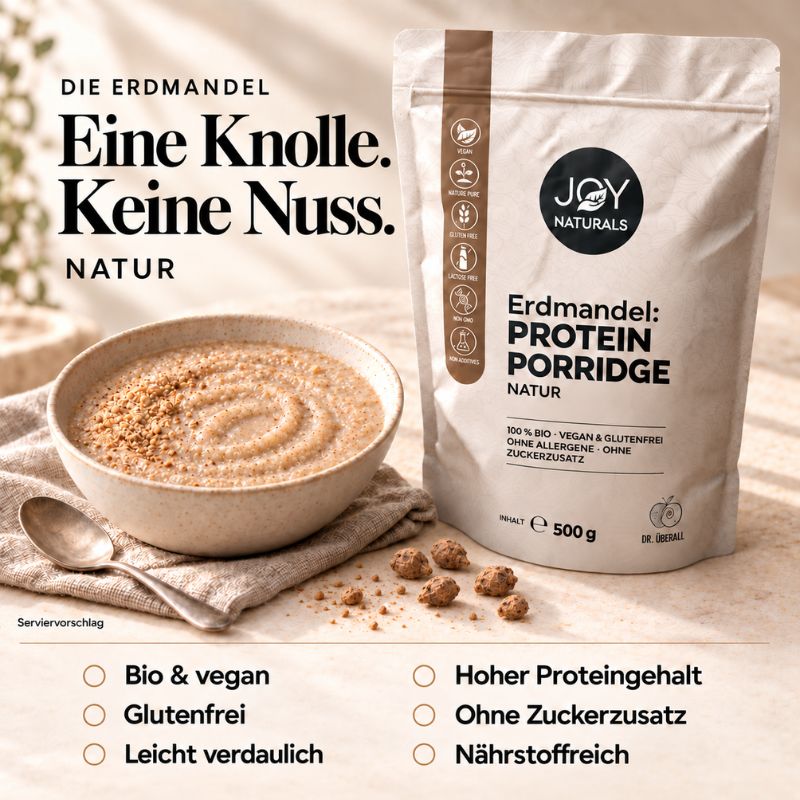 Infografik zu JOY NATURALS Erdmandel Protein Porridge Natur: „Eine Knolle. Keine Nuss.“ mit Produktvorteilen und Serviervorschlag.